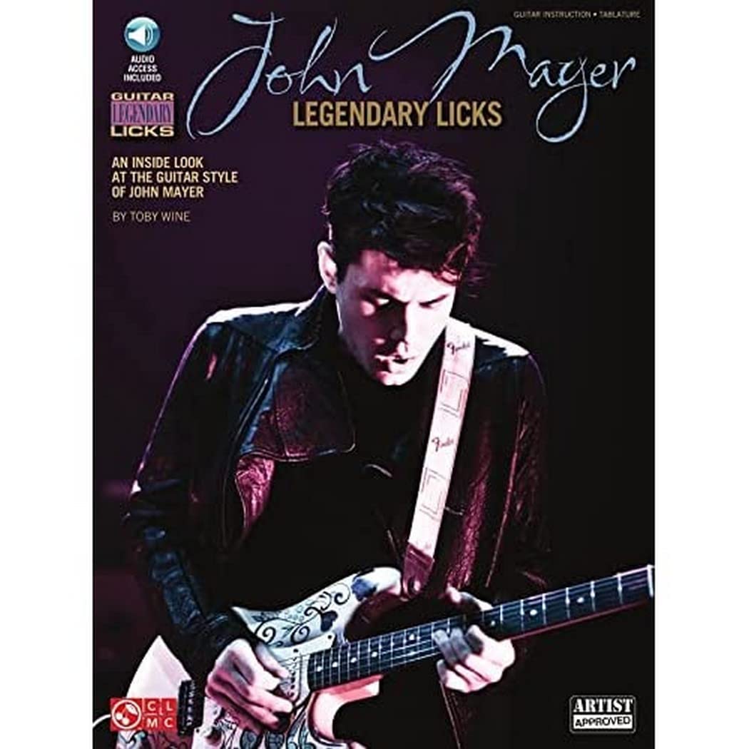John Mayer: Legendary Licks: Guitar Educational (Guitar Legendary Licks)