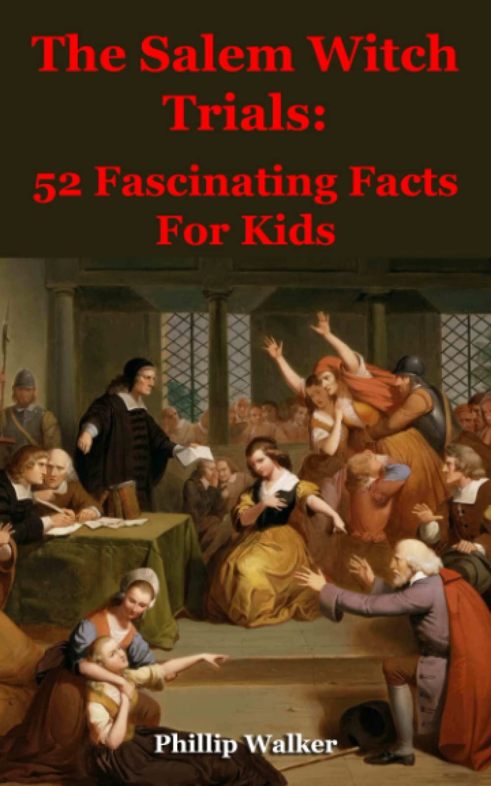 The Salem Witch Trials: 52 Fascinating Facts For Kids