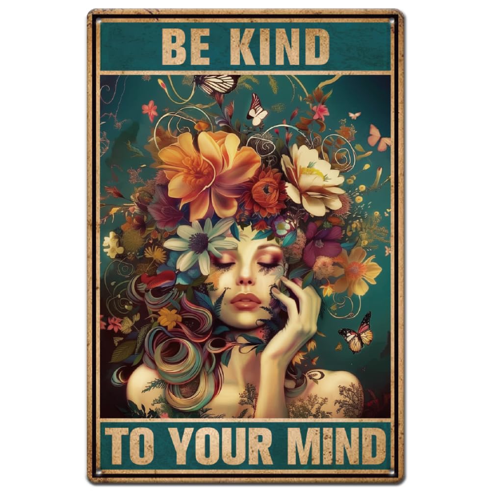 Peinture En étain « Be Kind To Your Mind » - Affiche Vintage De