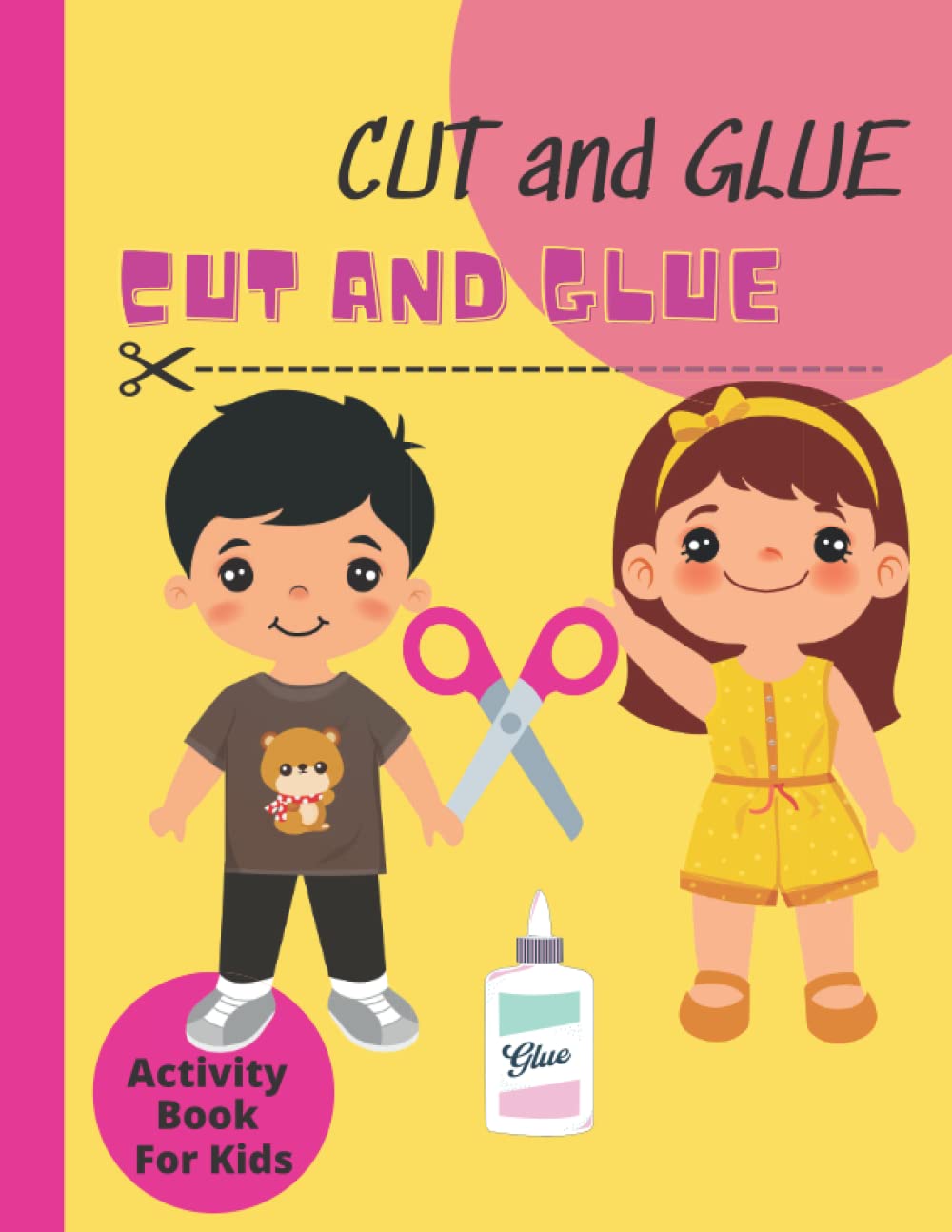 Buy Cut and Glue Activity Book: Cut and Paste Workbook for Kids ...