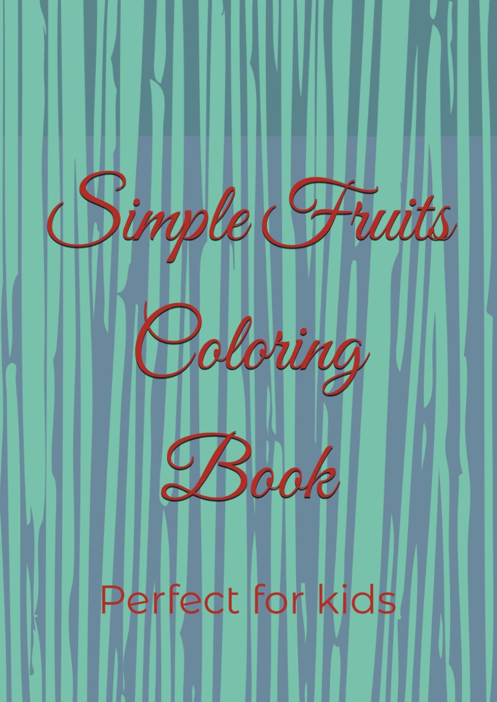Simple Fruits Coloring Book