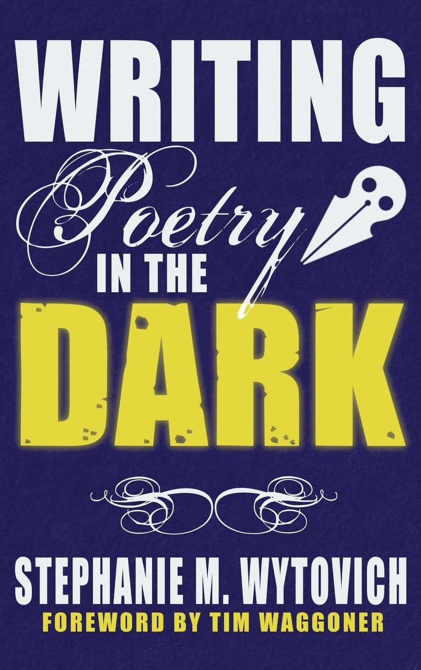 Cover of Writing Poetry in the Dark