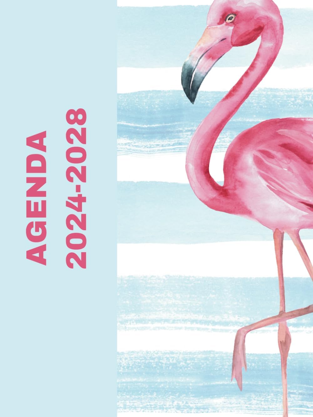 Agenda 2024-2028: Planificateur mensuel de 5 ans avec jours fériés | 60 mois couverture nature flamingo