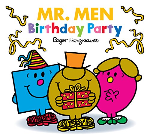 Mr. Men Birthday Party (Mr. Men Little Miss Celebrations) (English Edition) Mr. Men Birthday Party (Mr. Men Little Miss Celebrations) (English Edition)