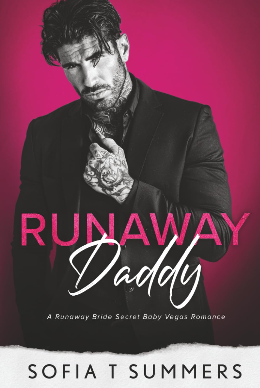Runaway Daddy: A Runaway Bride, Secret Baby, Vegas Romance (Billionaire Baby Daddies)