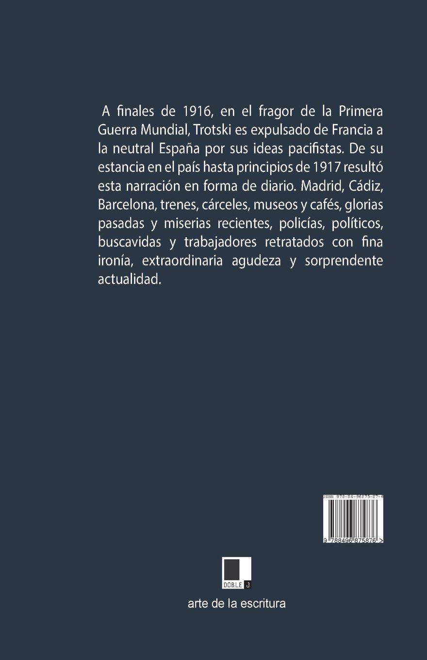 En España. Diario de Un Viaje, 1916-1917.: Diario de un viaje de finales de 1916 a principios de 1917