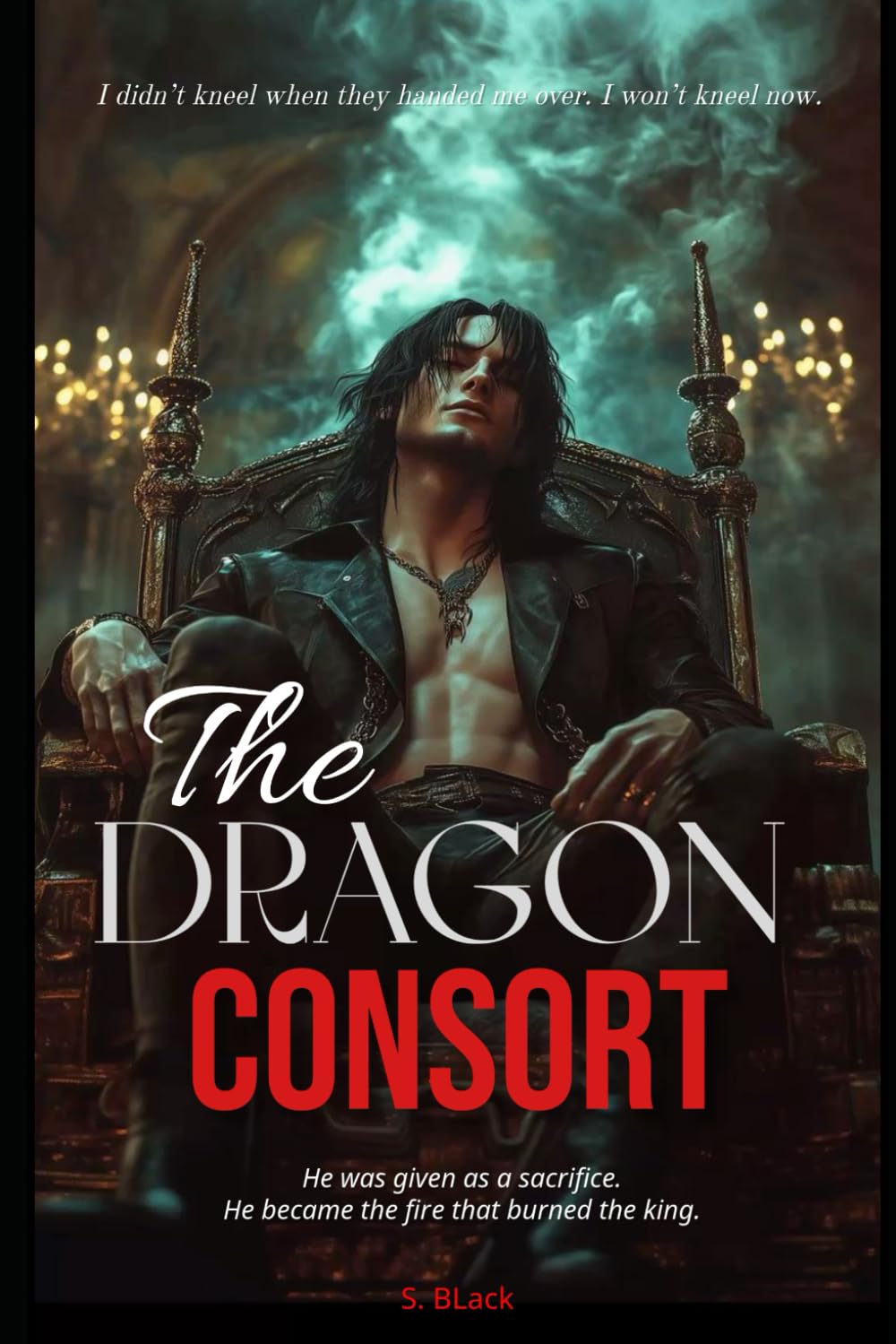 The Dragon Consort: Dark MM Fantasy Romance - Book One (THE EMBERBOUND SAGA)