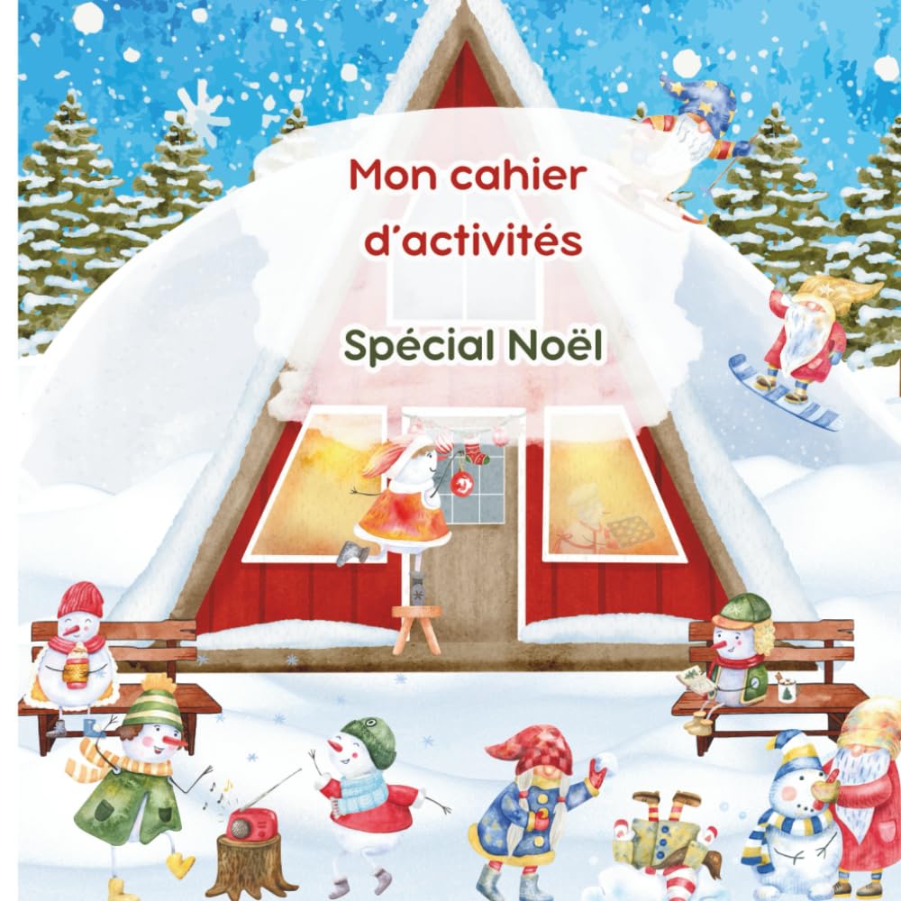 Mon cahier d'activités : Spécial Noël
