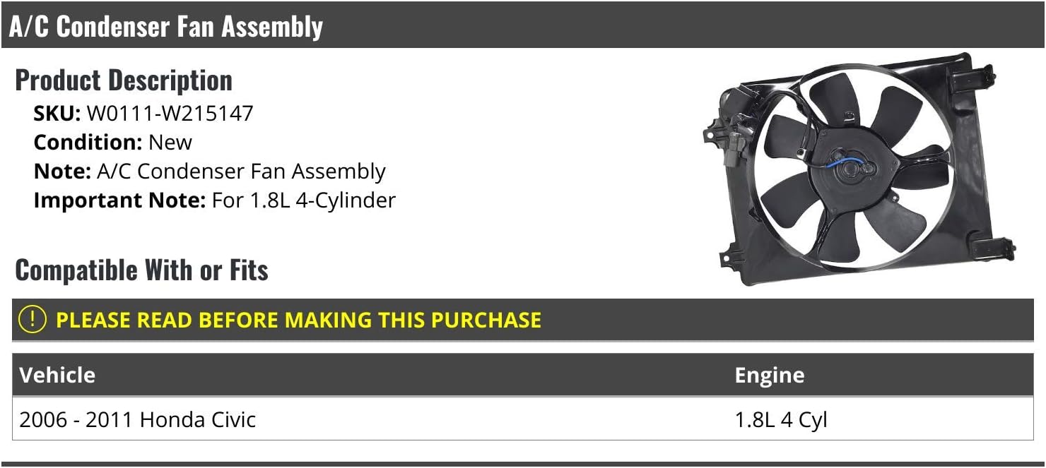 A/C Condenser Fan Assembly - Compatible with 2006-2011 Honda Civic 1.8L 4-Cylinder