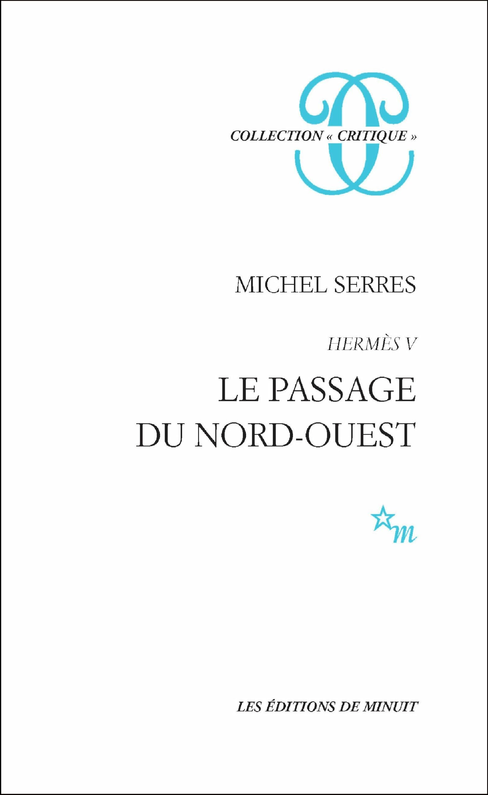 Hermès V. Le passage du nord-ouest: Tome 5, Le Passage du Nord-Ouest