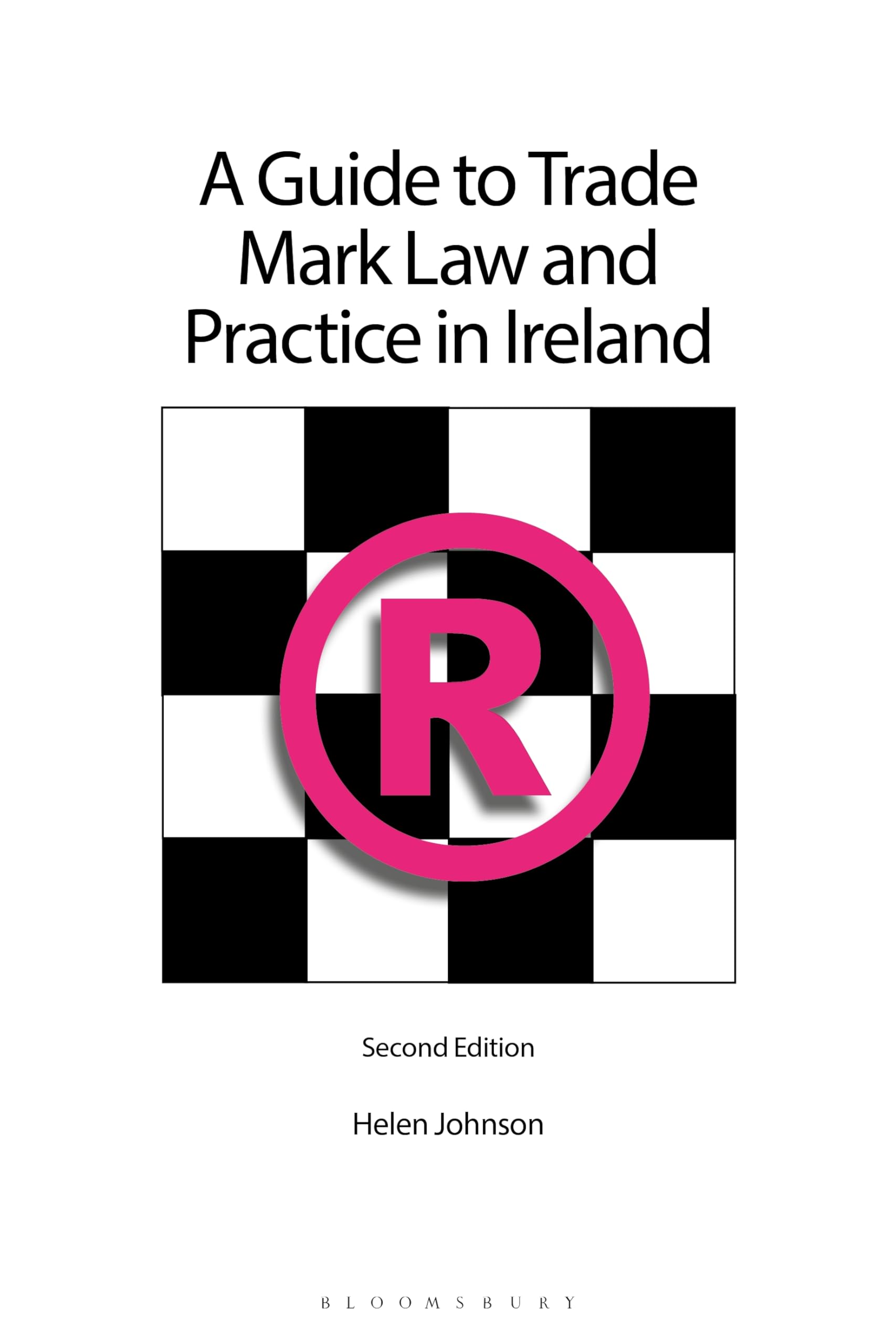 A Guide to Trade Mark Law and Practice in Ireland (English Edition)