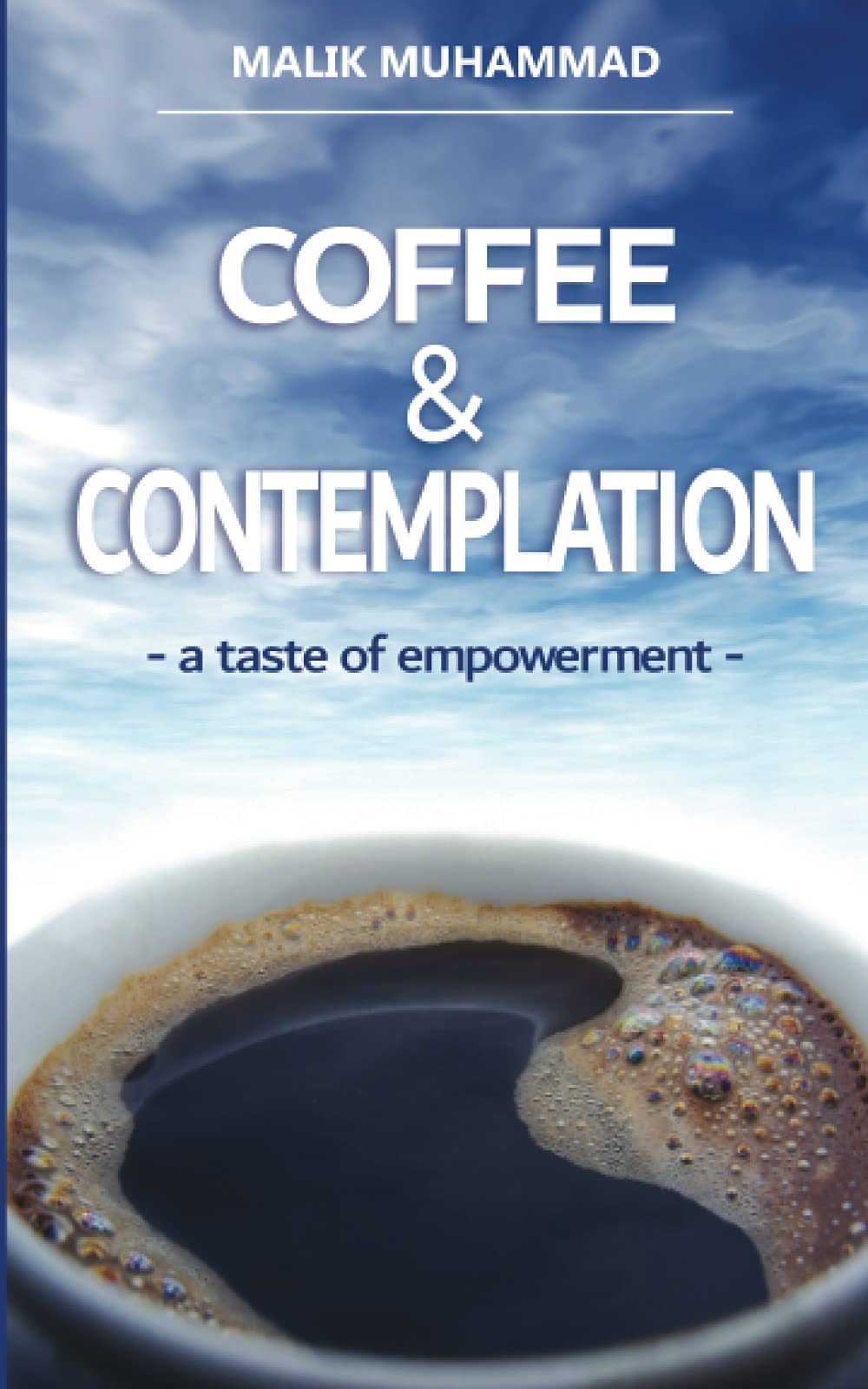 COFFEE & CONTEMPLATION: a taste of empowerment