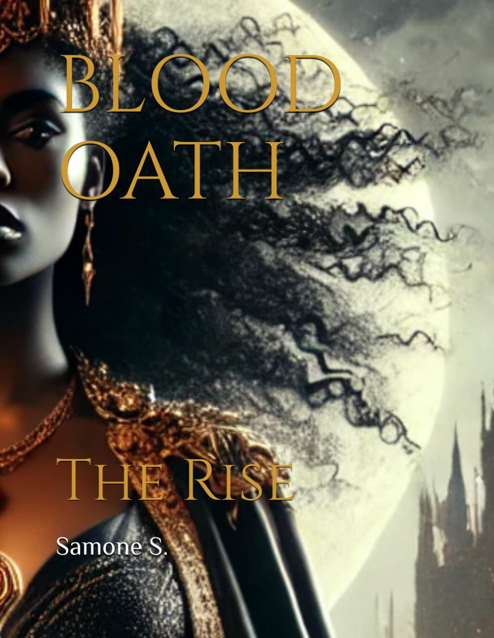 BLOOD OATH: The Rise