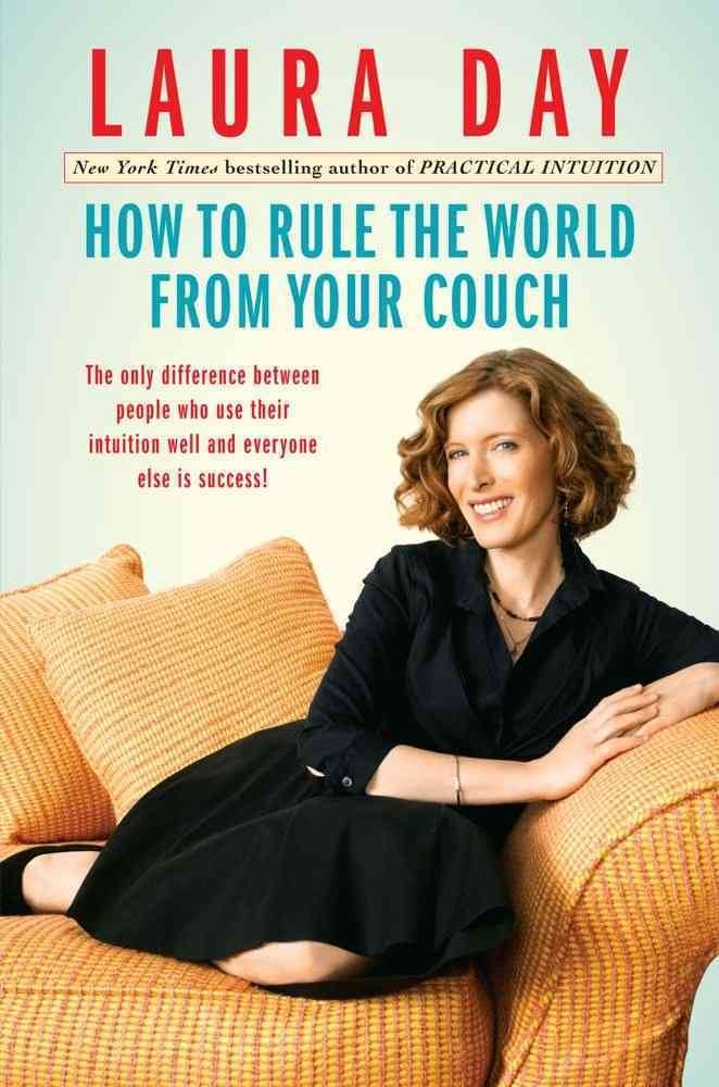How to Rule the World from Your Couch Day, Laura