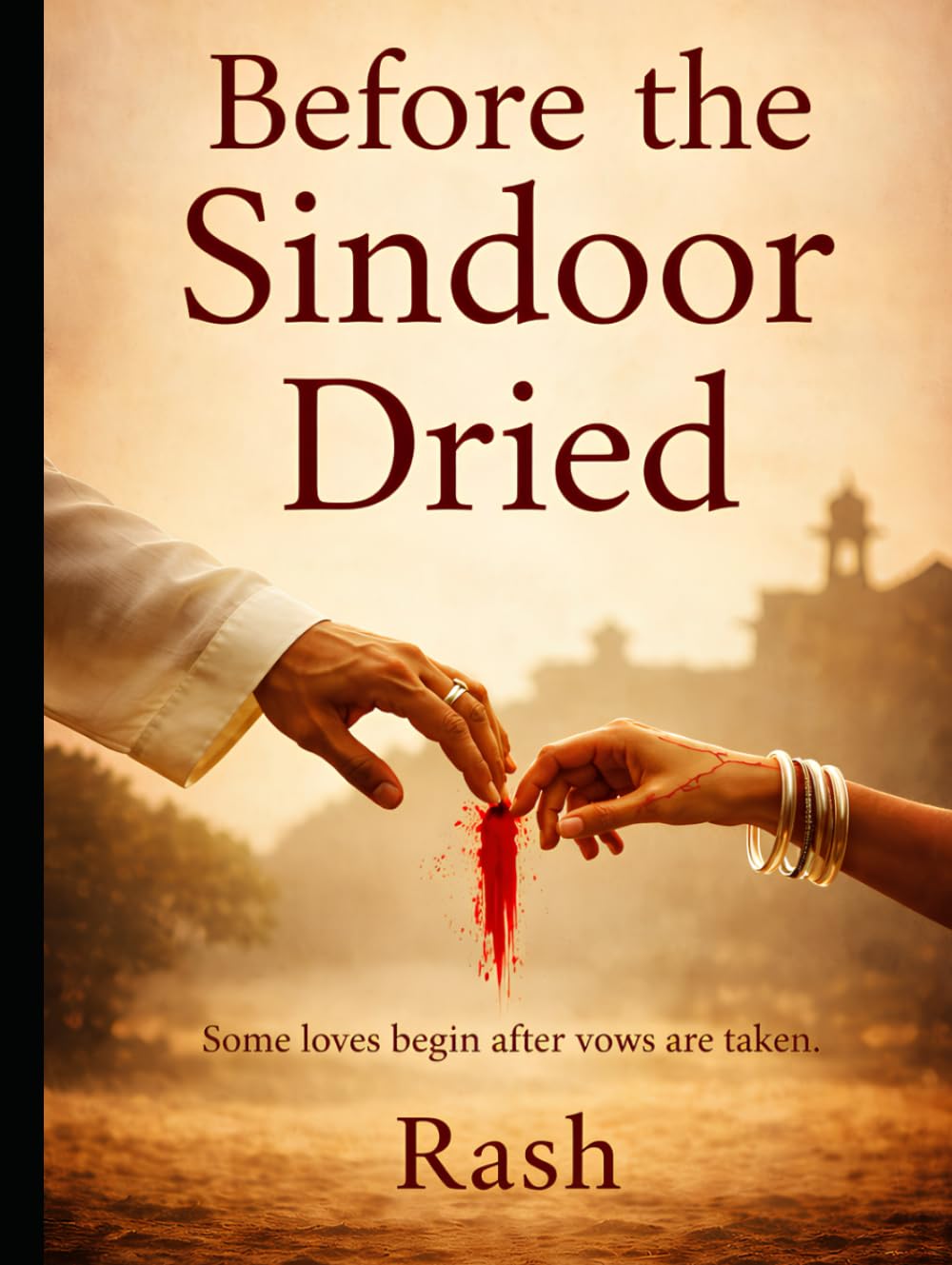 Before the Sindoor Dried: A Story of Love, Loss, and Consequence