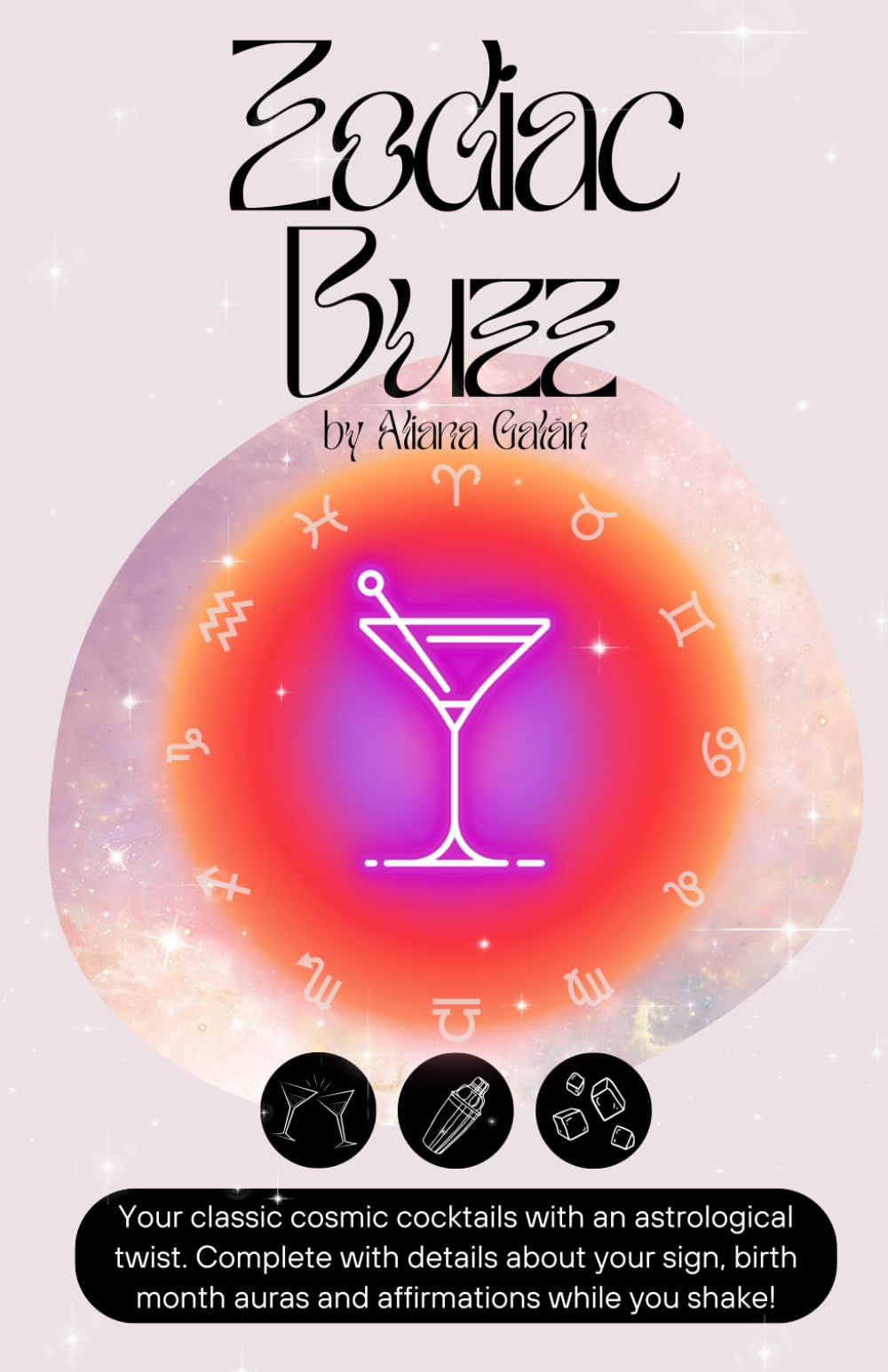 Zodiac Buzz: Your Astrological Cocktail Guide