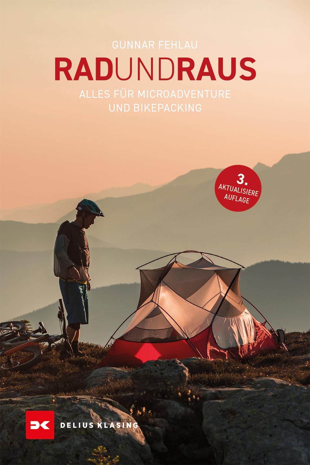 Rad und Raus: Alles für Microadventure und Bikepacking