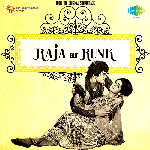 Raja Aur Runk (Original Motion Picture Soundtrack)