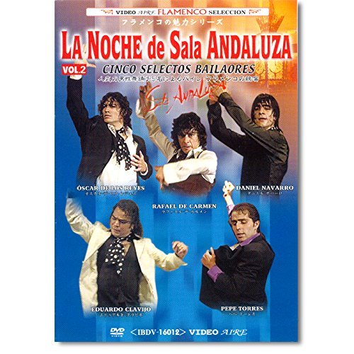 Flamenco Live DVD rano-tyedesaraandaru-sa Vol. 2 La Noche de sala Andaluza Vol. 2
