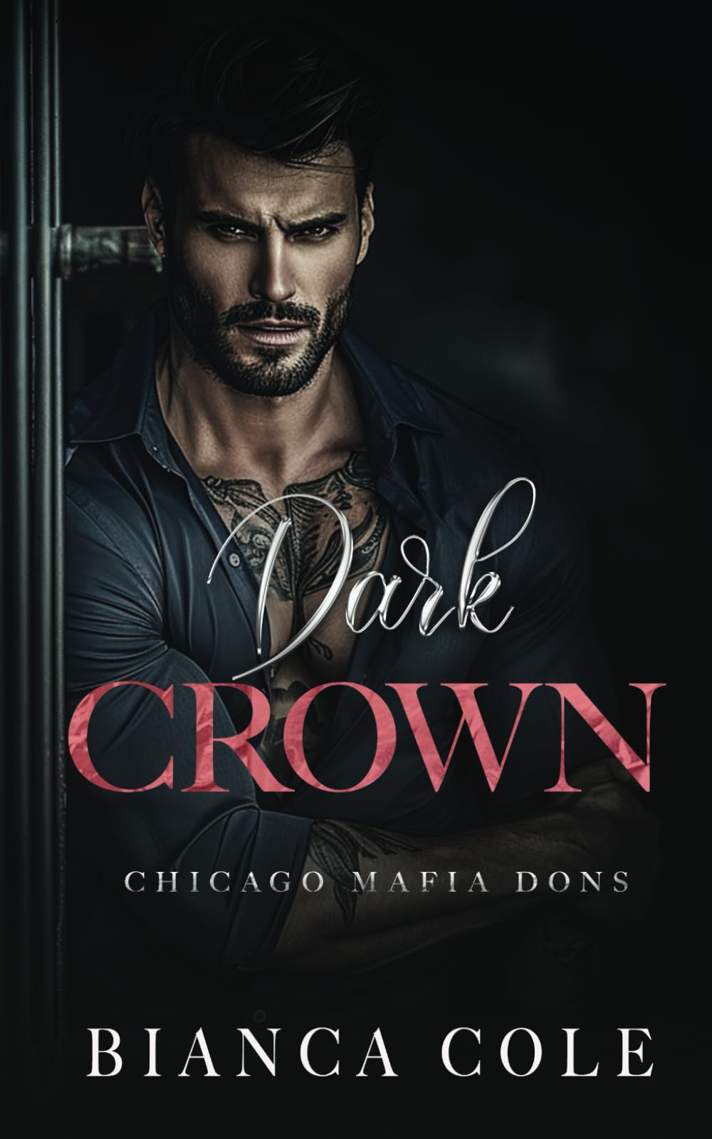 Dark Crown: A Dark Arranged Marriage Mafia Romance (Chicago Mafia Dons)