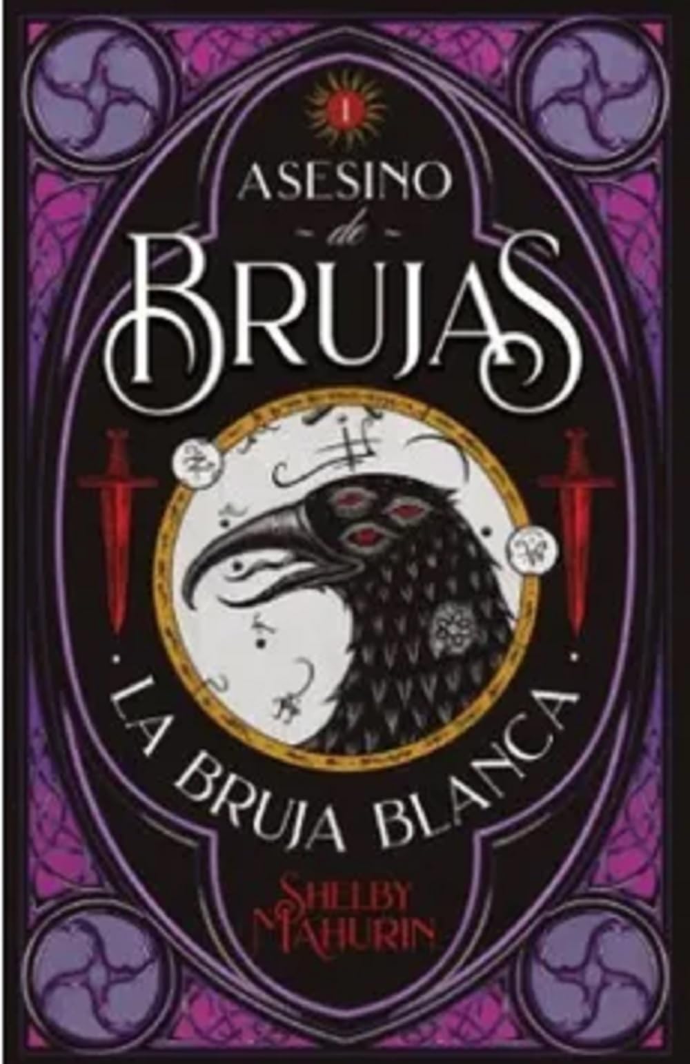 ASESINO DE BRUJAS - VOL 1 LA BRUJA BLANCA (COL): La bruja blanca