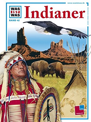 Was ist was, Band 042: Indianer Was ist was, Band 042: Indianer