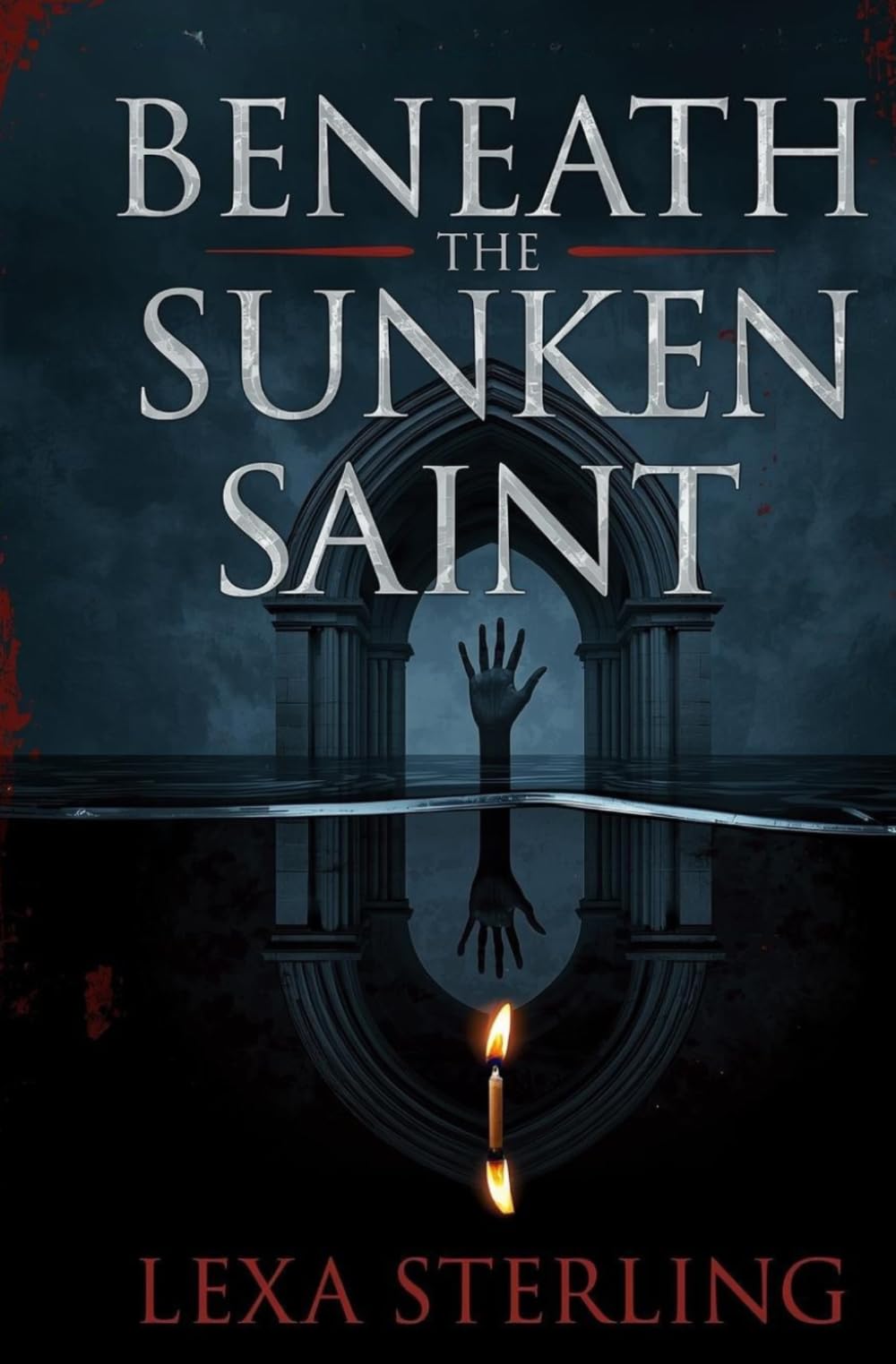 Beneath the Sunken Saint: A Dark Academia Novel