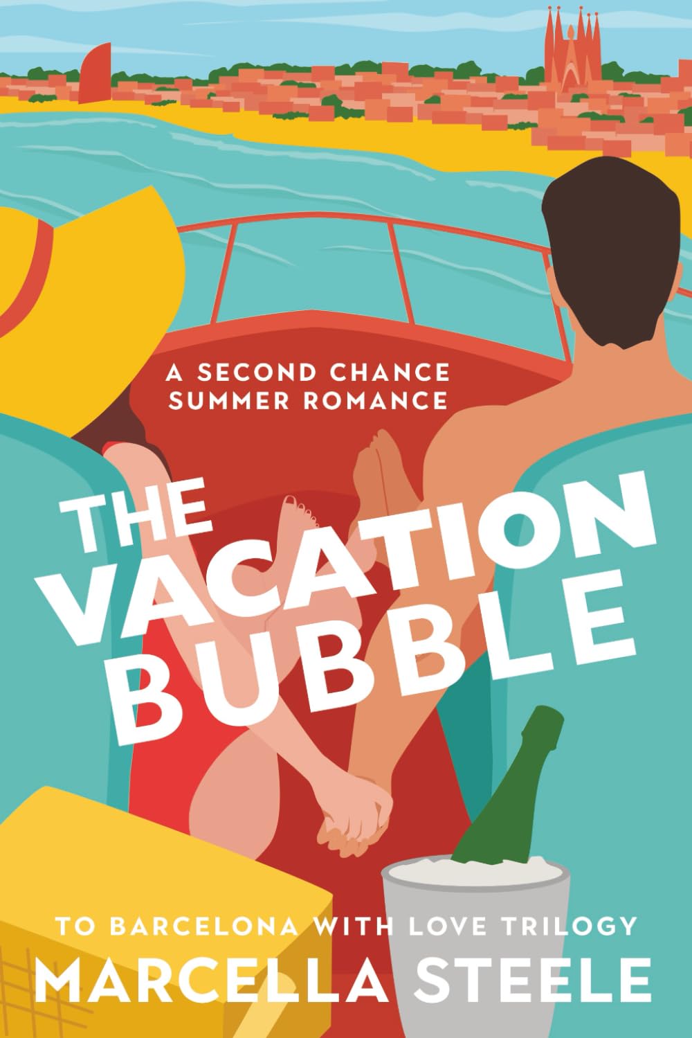 The Vacation Bubble: To Barcelona with Love Trilogy Book 1