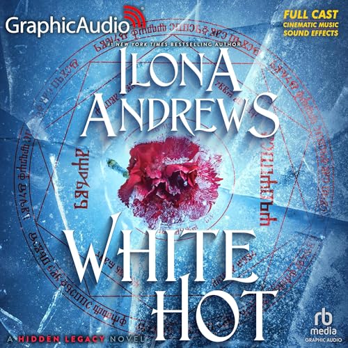 White Hot (Dramatized Adaptation) | Ilona Andrews episode artwork