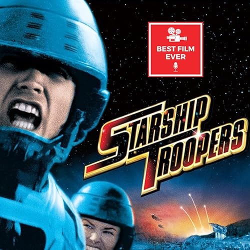 Episode 315 - Starship Troopers (w/ BFF of the BFE: Synthia)