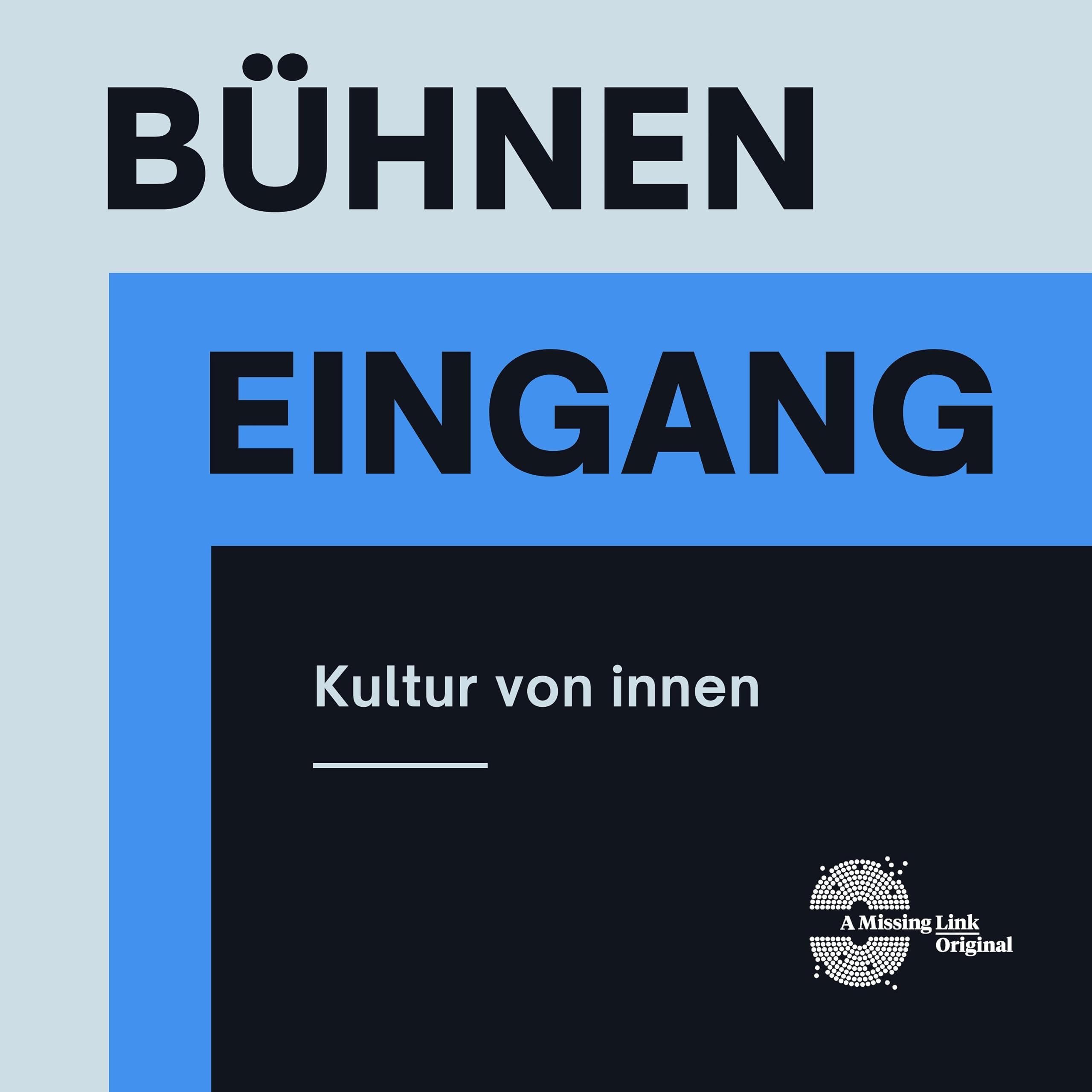 Bühneneingang - Kultur von innen