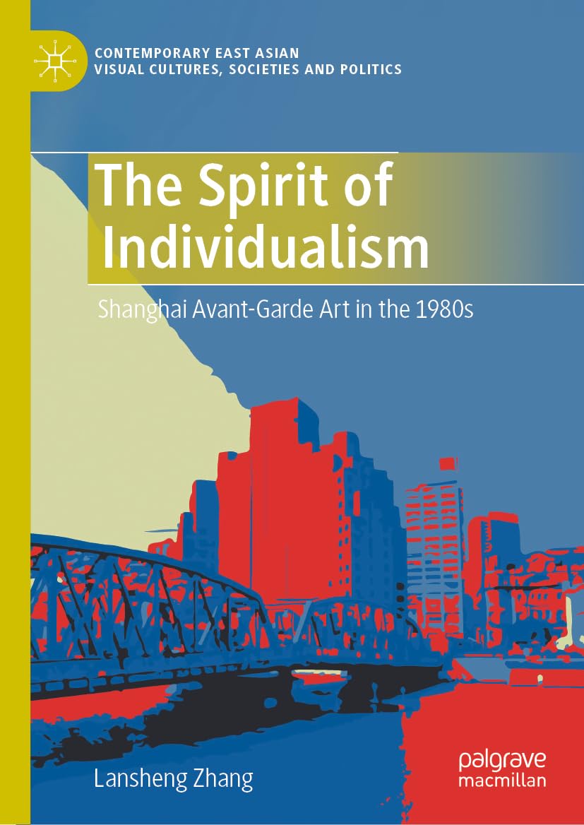 Shanghai Avant-Garde Art in the 1980s livre art contemporain chinois