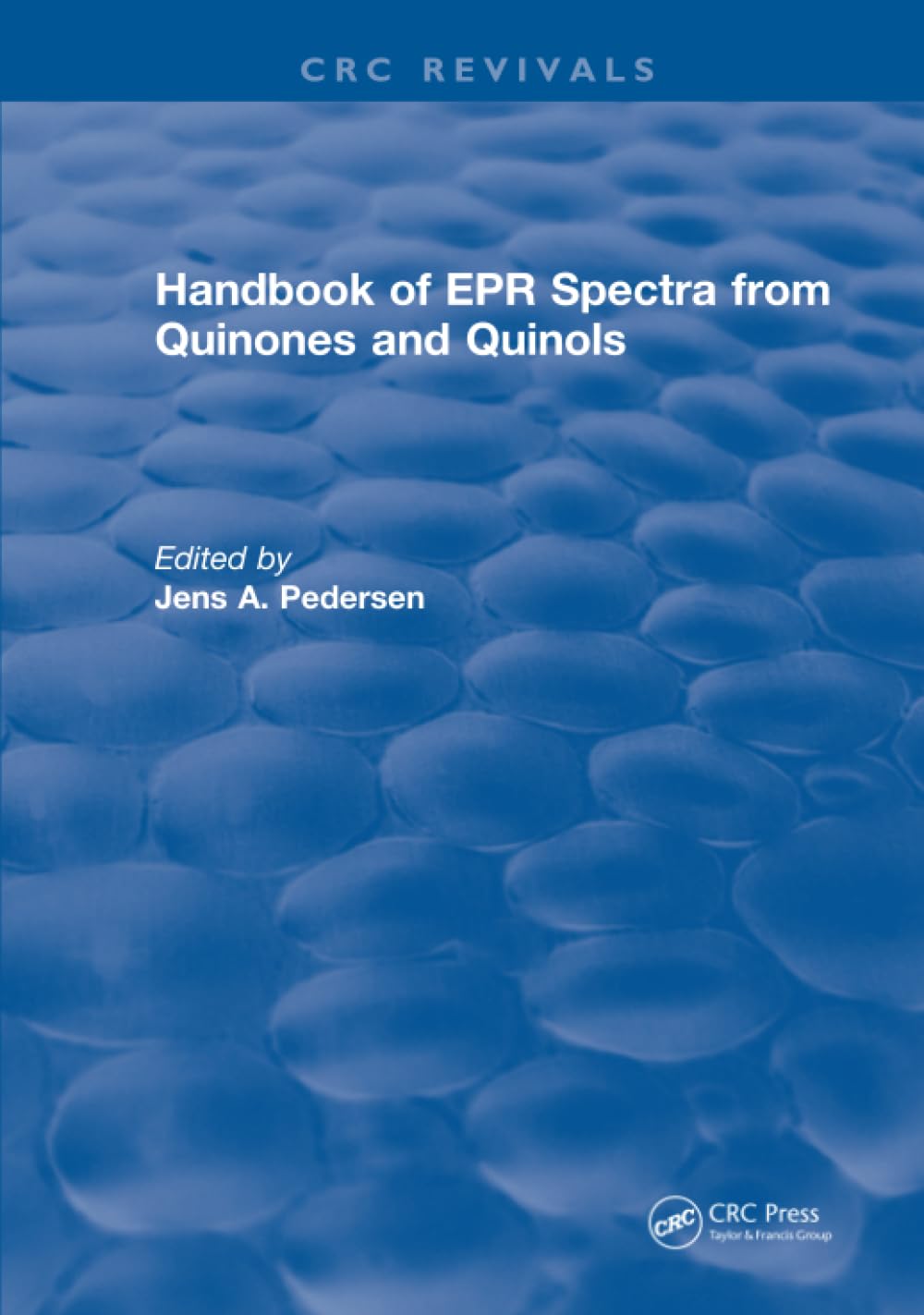 Handbook of EPR Spectra from Quinones and Quinols      1st Edition