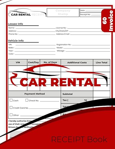 Car Rental Receipt Book: Perfect for Rental Dealership and Agencies.