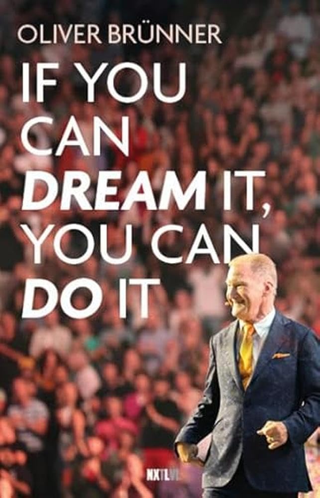 If you can dream it, you can do it