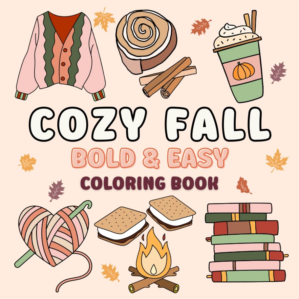 What Should You Put in a Fall Boo Basket for Friends, Family & Neighbors? (10 Ideas) 11 Cozy Fall Coloring Book