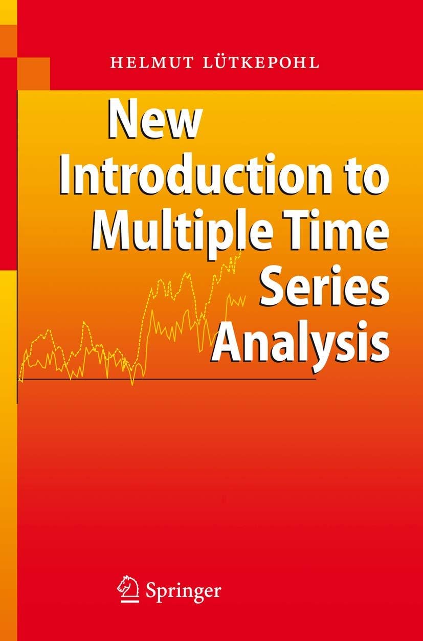 New Introduction to Multiple Time Series Analysis Paperback – 1 January 2006