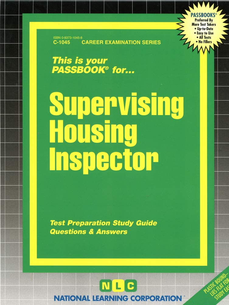 Supervising Housing Inspector (Career Examination Series) National