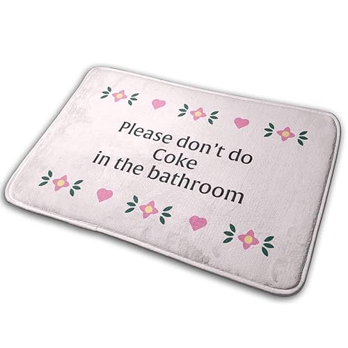 Annalice Please Don't Do Coke in The Bathroom Bath Mats Pink Carpet 15.7 inches X 23.5 Inch Rugs for Bathtub Funny Decor Cute Plush Cozy Velvet Mat ​Water Absorbent Non Slip Mat, One Size