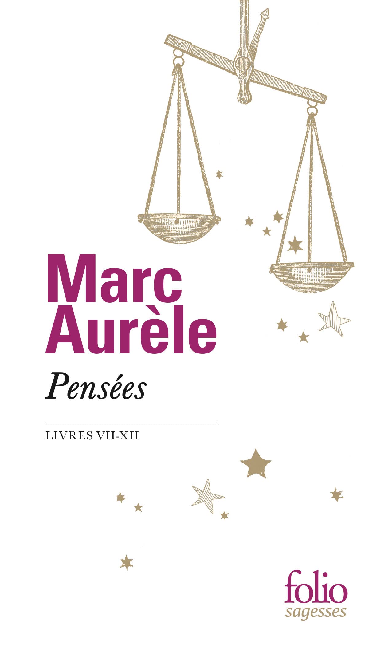 Pensées: Livres VII-XII (Folio Sagesses)