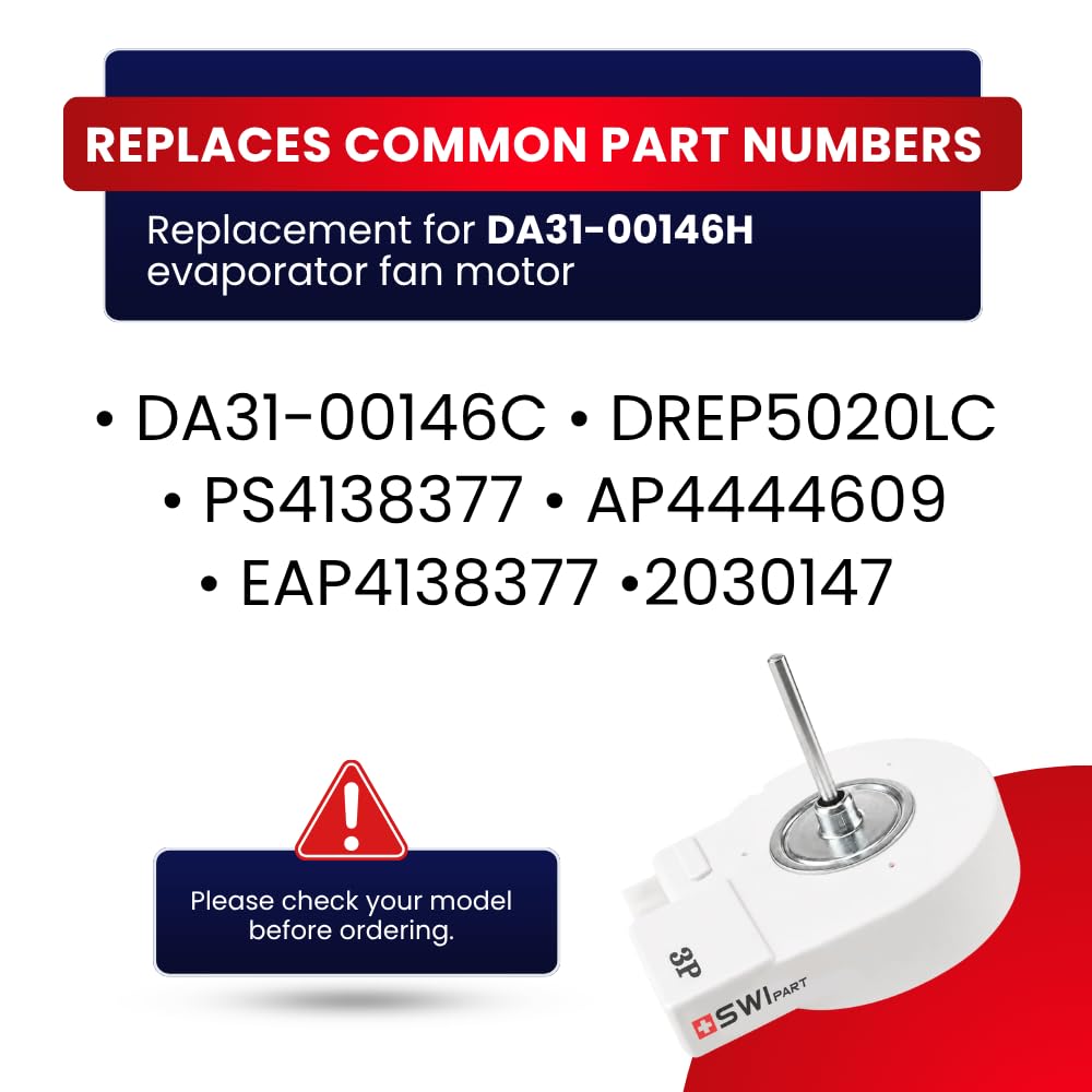 SWI DA31-00146H - Made in Korea Evaporator Fan Motor Fit for Samsung Refrigerator,DC12V 2950RPM 2.1W 0.176A,Replaces DREP5020LC 2030147 AP4444609 EAP4138377 PS4138377