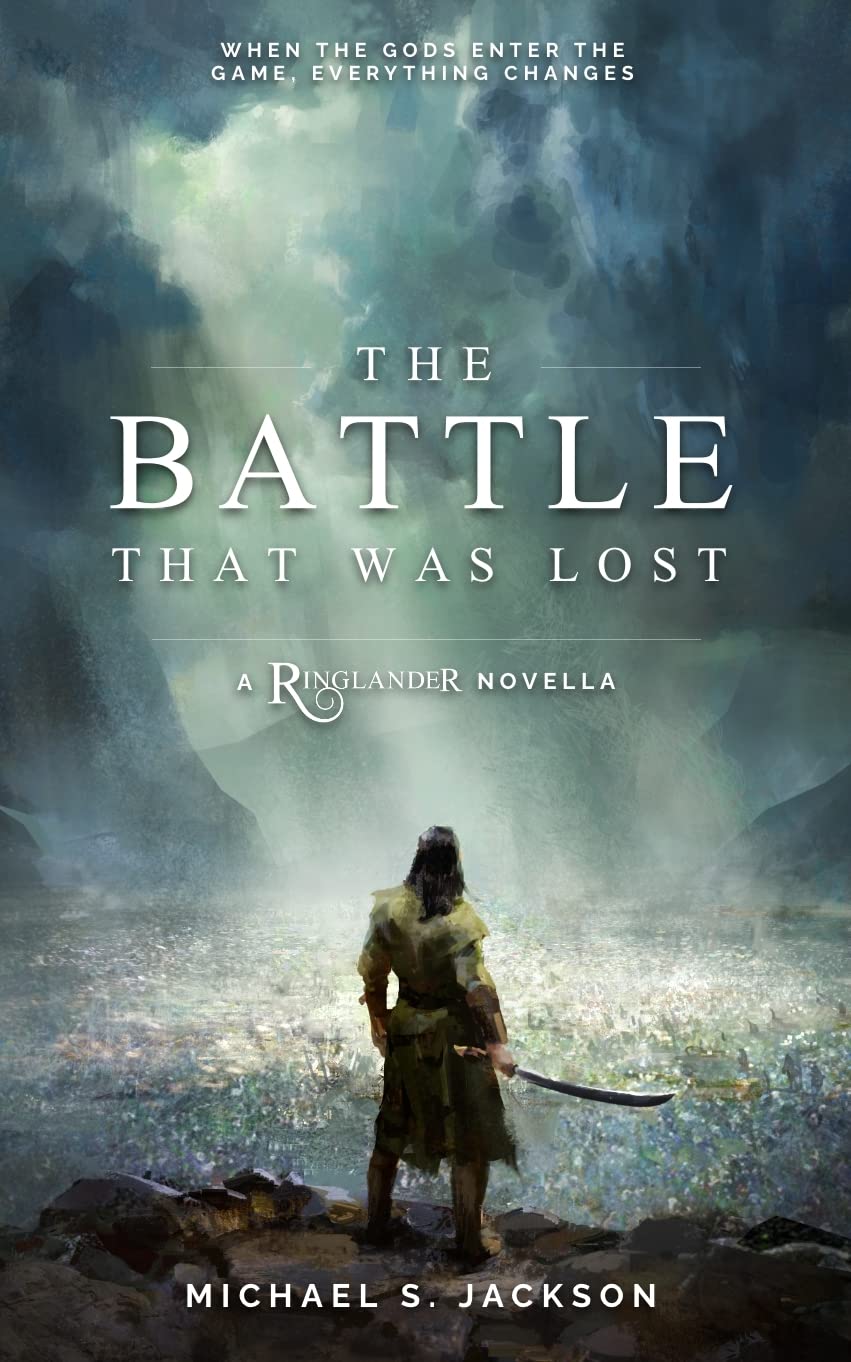 The Battle that was Lost (Ringlander)