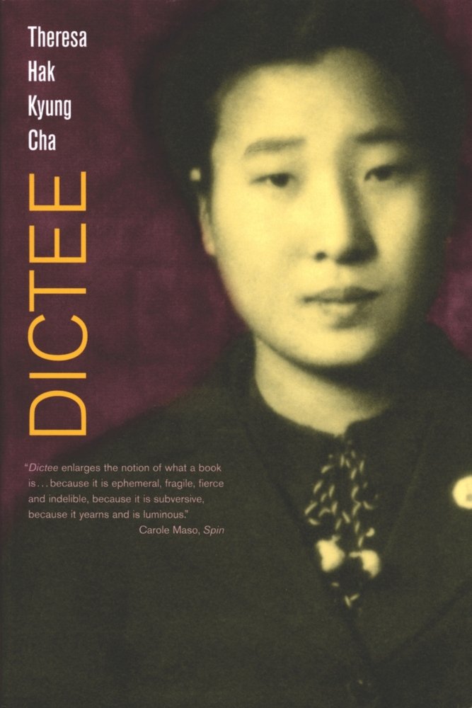 Dictee 9780520231122 Theresa Hak Kyung Cha Books