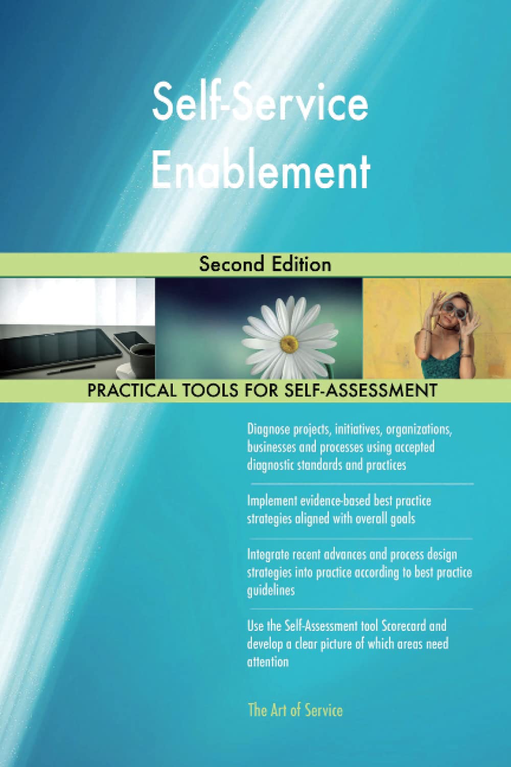 Self-Service Enablement Second Edition