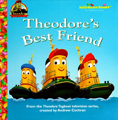 Theodore's Best Friend (Jellybean Books)