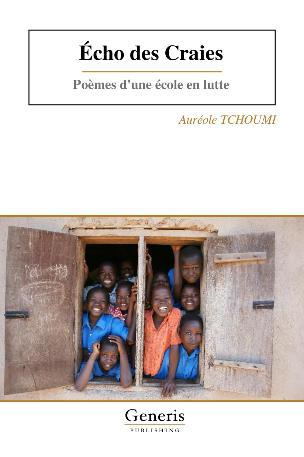 Écho des Craies: Poèmes d'une école en lutte
