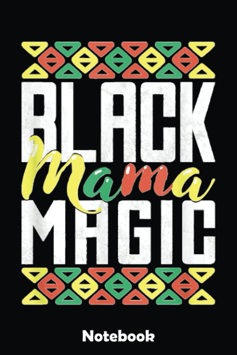JOEL SOTOBlack Mama Magic Black History Month Africa Black Pride Notebook: Gold Textured Notebook Journal Diary, Black History Month journal, Black Pride Melanin notebook Size 6x9 inches 110 Lined Pages