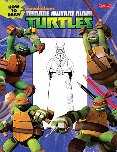 How to Draw Teenage Mutant Ninja Turtles: Learn to Draw Leonardo, Raphael, Donatello, and Michelangelo Step by Step! (Licensed Learn to Draw)