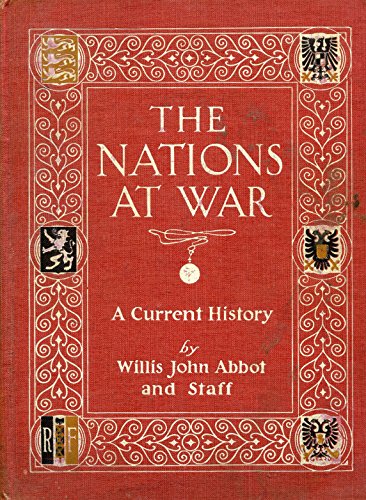 The nations at war;: A current history, B00085HXYS Book Cover
