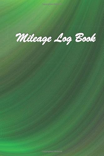 Mileage Log Book: Vehicle Log For Taxes. Mileage Log Book for Pickups. Fuel Log Book for Trucks. Car Repair Log Book. 100 Pages. Compact size. 6x9.#88